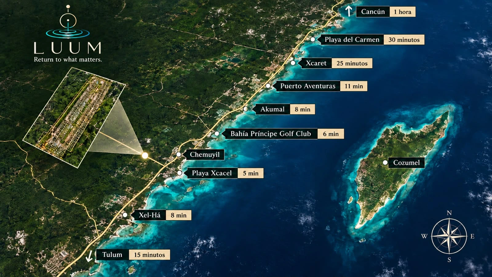 LUUM location map — drive times to Cancún, Playa del Carmen, Tulum and the Riviera Maya